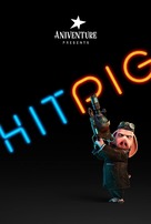 Hitpig! - Movie Poster (xs thumbnail)