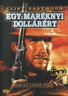 Per un pugno di dollari - Hungarian DVD movie cover (xs thumbnail)