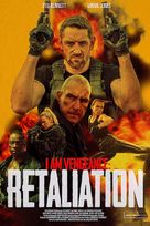 I Am Vengeance: Retaliation - British Movie Poster (xs thumbnail)