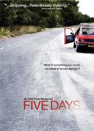 &quot;Five Days&quot; - poster (xs thumbnail)
