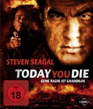 Today You Die - German Blu-Ray movie cover (xs thumbnail)