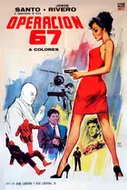 Operaci&oacute;n 67 - Mexican Movie Poster (xs thumbnail)