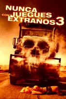 Joy Ride 3 - Spanish DVD movie cover (xs thumbnail)