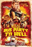 Party Bus to Hell - Movie Poster (xs thumbnail)