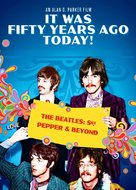 It Was Fifty Years Ago Today... Sgt Pepper and Beyond - Movie Cover (xs thumbnail)