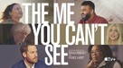 The Me You Can&#039;t See - Movie Poster (xs thumbnail)