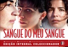 Sangue do Meu Sangue - Portuguese Movie Cover (xs thumbnail)