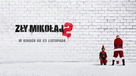 Bad Santa 2 - Polish Movie Poster (xs thumbnail)