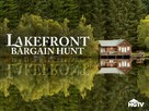 &quot;Lakefront Bargain Hunt&quot; - Video on demand movie cover (xs thumbnail)