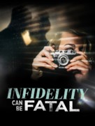 Infidelity Can Be Fatal - Movie Poster (xs thumbnail)