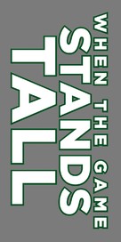 When the Game Stands Tall - Logo (xs thumbnail)