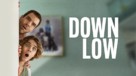 Down Low - Movie Poster (xs thumbnail)