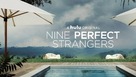 Nine Perfect Strangers - Movie Cover (xs thumbnail)