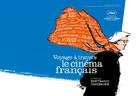 Voyage &agrave; travers le cin&eacute;ma fran&ccedil;ais - French Movie Poster (xs thumbnail)