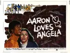 Aaron Loves Angela Poster