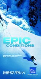 &quot;Epic Conditions&quot; - poster (xs thumbnail)