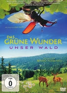Das gr&uuml;ne Wunder - Unser Wald - German DVD movie cover (xs thumbnail)