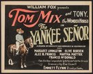 The Yankee Se&ntilde;or - Movie Poster (xs thumbnail)