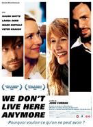 We Don&#039;t Live Here Anymore - French Movie Poster (xs thumbnail)