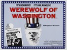The Werewolf of Washington - British Movie Poster (xs thumbnail)