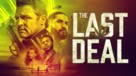 The Last Deal - Movie Poster (xs thumbnail)