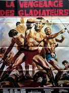 Vendetta dei gladiatori, La - French Movie Poster (xs thumbnail)