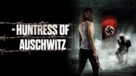 The Huntress of Auschwitz - Movie Poster (xs thumbnail)