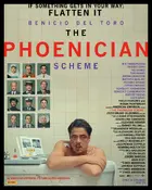 The Phoenician Scheme Poster