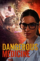 Dangerous Medicine - Movie Poster (xs thumbnail)