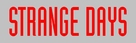 Strange Days - German Logo (xs thumbnail)