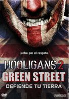 Green Street Hooligans 2 - Spanish Movie Cover (xs thumbnail)