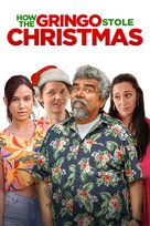 How the Gringo Stole Christmas - Movie Poster (xs thumbnail)