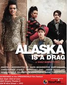 Alaska Is a Drag - Movie Poster (xs thumbnail)