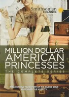 &quot;Million Dollar American Princesses&quot; - DVD movie cover (xs thumbnail)