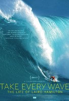 Take Every Wave: The Life of Laird Hamilton - Movie Poster (xs thumbnail)