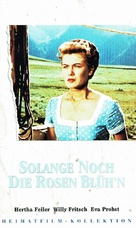 Solange noch die Rosen bl&uuml;h&#039;n - German VHS movie cover (xs thumbnail)