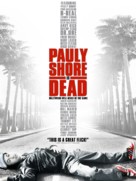 Pauly Shore Is Dead - Movie Poster (xs thumbnail)