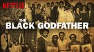 The Black Godfather - Video on demand movie cover (xs thumbnail)