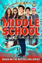 Middle School: The Worst Years of My Life - Movie Cover (xs thumbnail)