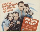 They Drive by Night - Re-release movie poster (xs thumbnail)