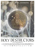 Holy Destructors Poster