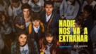 &quot;Nadie nos va a extra&ntilde;ar&quot; - Mexican Movie Poster (xs thumbnail)