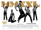 Magic Mike XXL - British Movie Poster (xs thumbnail)
