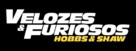 Fast &amp; Furious Presents: Hobbs &amp; Shaw - Brazilian Logo (xs thumbnail)