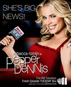 "Pepper Dennis" Poster