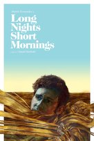 Long Nights Short Mornings - Movie Poster (xs thumbnail)