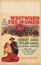 Westward the Women - Movie Poster (xs thumbnail)
