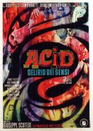 Acid - delirio dei sensi - Italian Movie Poster (xs thumbnail)