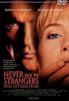 Never Talk to Strangers - German Video release movie poster (xs thumbnail)