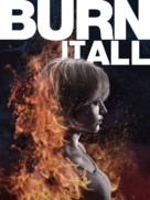 Burn It All - Movie Cover (xs thumbnail)